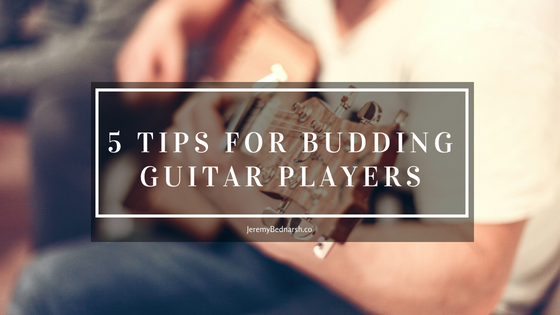 5 Tips for Budding Guitar Players